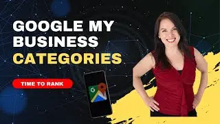 Google Maps Tips And Tricks: Google Maps Business Categories Must See!