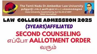 When will the second counseling allotment order come/3years affiliated/law admission update 2025 ...