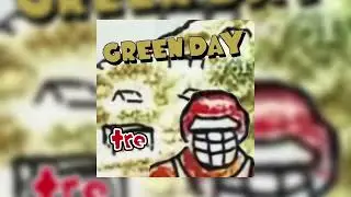 Green Day - 99 Revolutions (Dookie Mix)