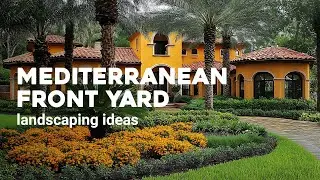Mediterranean Front Yard Landscaping Ideas for a Serene Outdoor Space