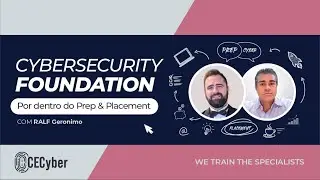 Curso Cybersecurity Foundation - Prep & Placement