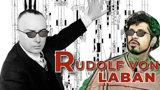 &iquest;Qui&eacute;n fue Rudolf von Laban? |EL GAL&Aacute;N DE LA DANZA!!!