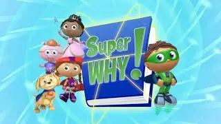 Super WHY Theme Song Season 1 (Reversed)