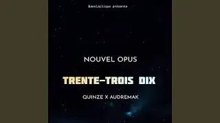 Trente-trois dix feat Quinze