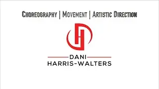 Dani Harris-Walters | Creative Showreel