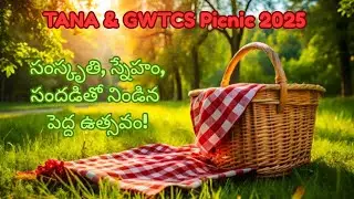 TANA & GWTCS Picnic 2025 | A Celebration of Culture, Community, & Fun #tana @gwtcscultural2617
