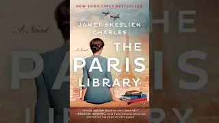 The Paris Library by Janet Skeslien Charles | Summary