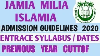 JAMIA MILIA ISLAMIA ADMISSION 2020!! JAMIA MILIA ISLAMIA ENTRANCE EXAM 2020