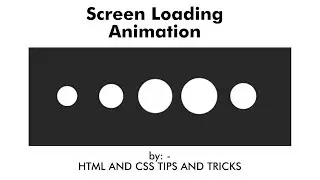 Awesome Loading Animation Using HTML and CSS | HTML AND CSS TIPS AND TRICKS