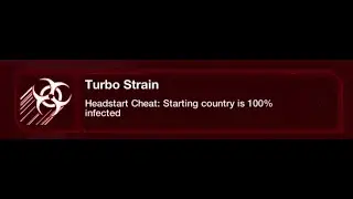 Plague Inc Evolved Cheat #4 Turbo Strain