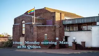 Mass from St Quivox for Monday 26th July