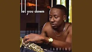 Let You Down