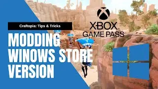 Craftopia: Tips & Tricks | Modding Gamepass Version (Windows Store) [UPDATE CHECK DESCRIPTION ]