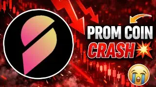PROM Coin Why Down 😭? | Prom Crypto News Today | Prom Coin Price Prediction