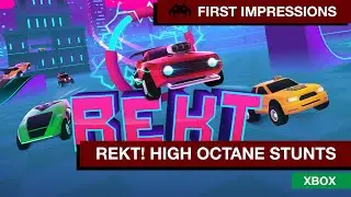 First Impressions: Rekt High Octane Stunts | Xbox