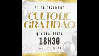 Culto de Gratid&atilde;o | IASD do Portal Socorro SP