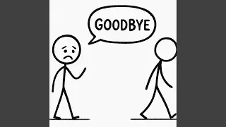 Goodbye