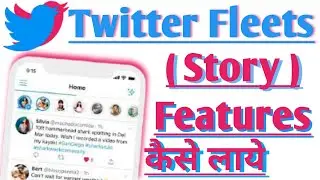 twitter fleets | how to get twitter fleets ( story ) features | twitter new update fleets option