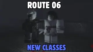 Roblox Route 06 - New Classes Full Duo Run