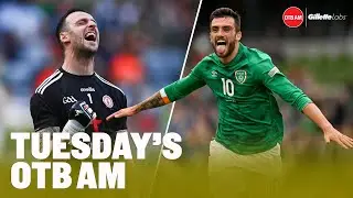OTB AM | Ukraine v Ireland Preview | Crunch Under-21 Qualifier | Tommy Walsh | Niall Morgan | F1