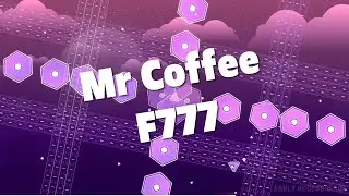 Mr Coffee - F777 / Rhythmy