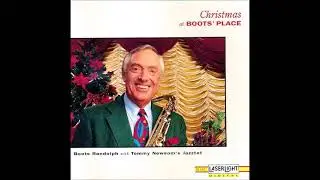 Come, All Ye Faithful ~ Boots Randolph with Tommy Newsom's Jazztet (1992)