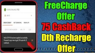 FREECHARGE OFFER ! CASHBACK 75 OFFER ! DTH RECHARGE OFFER FREECHARGE PROMO CODE