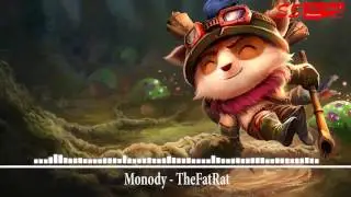 Monody - TheFatRat | Best EDM 2017 | League of Legends Hero