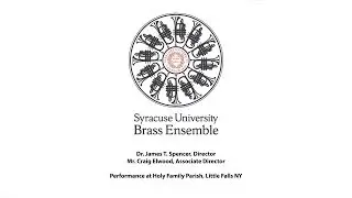 Syracuse University Brass Ensemble 2017