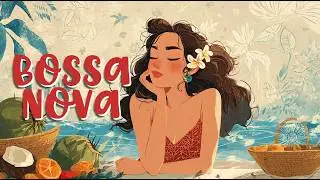 Chill Bossa Nova Covers ☕🎧 Smooth Bossa Jazz for Relaxed Everyday Moments