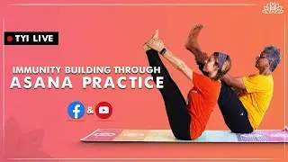 Immunity Building Through Asana Practice |The Yoga Institute