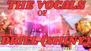 The VOCALS of DRILL (SHINY) - UBG 