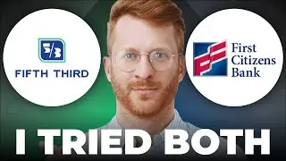 Fifth Third Bank vs First Citizens Bank: Which is Better?