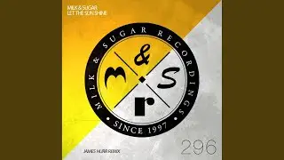 Let the Sun Shine (James Hurr Scorchio Extended Mix)