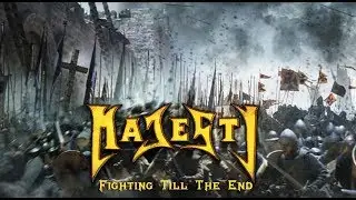 Majesty - Fighting Till the End LYRIC VIDEO Sub Español (FAN-MADE)
