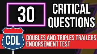 CDL Doubles and Triples Trailers Endorsement Test 2026  (Practice Exam with Questions & Answers)
