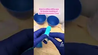 How to utilize utility wax for border molding of alginate impression trays. #dentalassistant