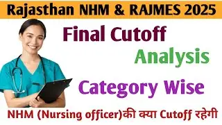 Rajasthan NHM staff nurse expected cutoff / RAJMES NHM Staff Nurse Expected Cut off 2025 /NHM cutoff