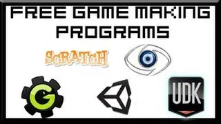 Free Video Game Making Programs