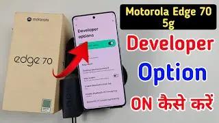 Motorola edge 70 mobile me developer option enable kaise kare / developer option setting in moto