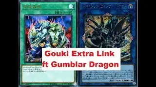 [YUGIOH] Gouki Extra Link Combo ft Topologic Gumblar Dragon