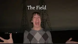 &ldquo;The Field&rdquo; (short film)