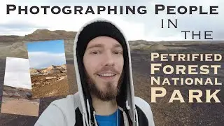 Exploring and Taking Photos of People at the Petrified Forest National Park in 2025
