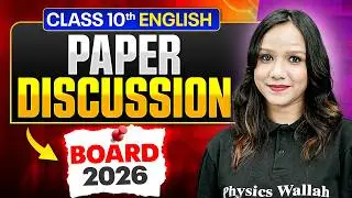 Class 10th 2026 🔥| English | Paper Discussion | Board 2026 #English