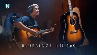 รีวิวกีตาร์ Blueridge BG 160 