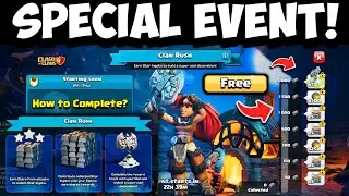 Clan Rush! New Special Event Fully Explained - How to Complete to Get Free Rewards! 🤩🔥 CoC