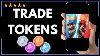 ✅ How to GET TRADE TOKENS IN CLASH ROYALE &ndash; FULL UPDATED GUIDE 🚀✨😱✅