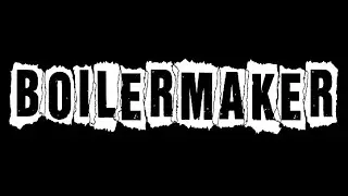 Boilermaker - Into The Night