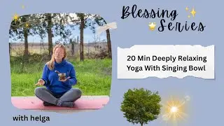 20 Min Slow Yoga for Deep Relaxation | Tibetan Singing Bowl & Gentle Poses