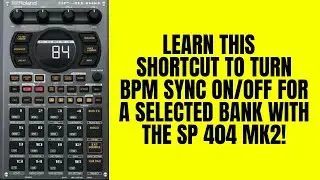 Roland SP 404 MK2 Tutorial : Turn BPM Sync On/Off for a selected bank